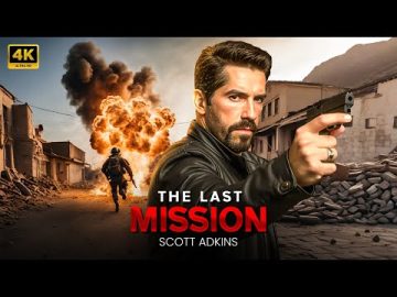 The Last Mission : Scott Adkins | New Action Movie 2025 | Full Movie | 4K Ultra #actionmovies