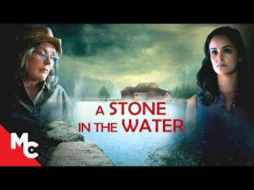 A Stone in the Water | Full Movie | Thriller Drama | Melissa Fumero