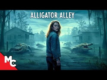 Gators Are Hunting Her Family | Survival Action Movie | Free Movie | Alligator Alley