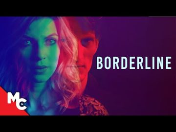 Borderline | Full Drama Movie | Free Movie