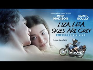 Liza, Liza Skies Are Grey | 2025 Best Actress Oscar Mikey Madison For Anora | Full Romantic Movie