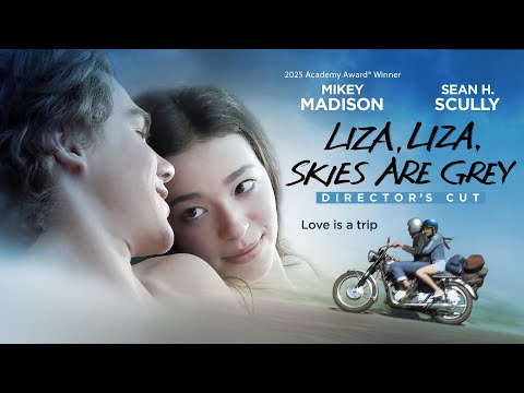 Liza, Liza Skies Are Grey | 2025 Best Actress Oscar Mikey Madison For Anora | Full Romantic Movie