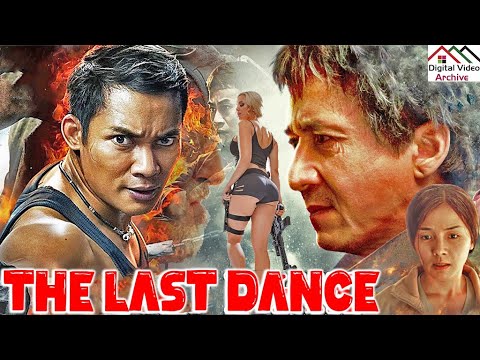 THE LAST DANCE | Hollywood Action Adventure Movie In English | Superhit Martial Arts Action Movies