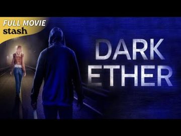 Dark Ether | Detective Crime Thriller | Full Movie | Serial Killer