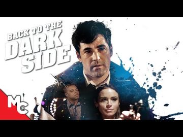 My Trip Back To The Dark Side | Intense Thriller Movie | Free Movie