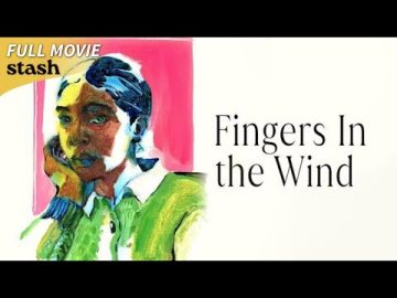 Fingers in the Wind | LGBTQ Drama | Full Movie | Coming of Age