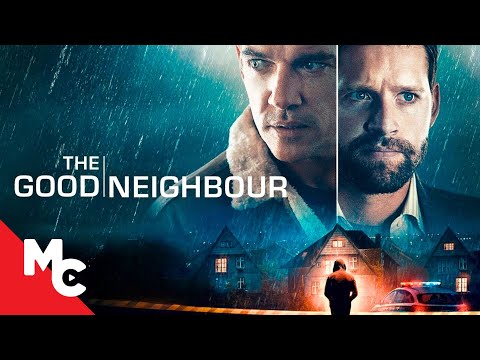 The Good Neighbour | Full Movie | Full Crime Mystery Thriller Movie