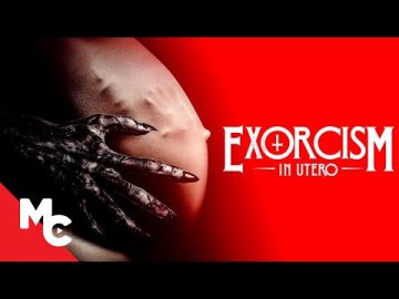 Exorcism in Utero | Full Movie | New Exorcist Movie | Horror Movie Full Movie