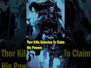 Thor Kills Galactus To Claim His Powers #shorts #thor #galactus #marvel