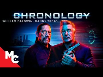 Chronology | Full Movie | Action Thriller | Danny Trejo