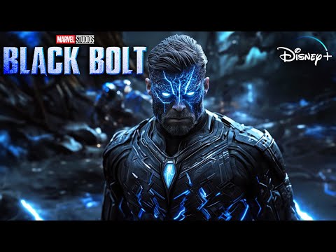 BLACK BOLT (2025) With Anson Mount & Serinda Swan