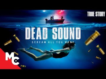 Dead Sound | True Story Movie | Survival Action Thriller Movie