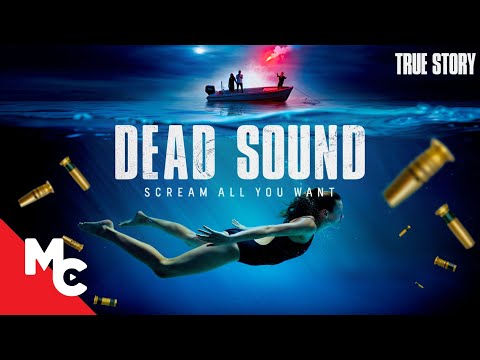 Dead Sound | True Story Movie | Survival Action Thriller Movie