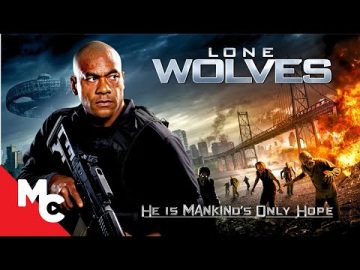 Lone Wolves | Free Full Movie | Action Sci-Fi Thriller Movie
