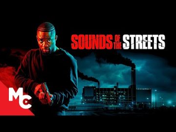 Sounds Of The Streets | Full 2025 Movie | Action Crime Movie