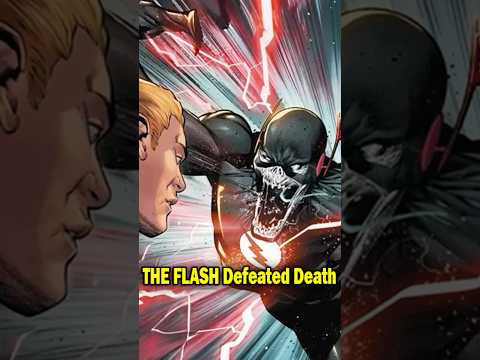 THE FLASH Defeated Death Itself #shorts #theflash #flash #dccomics