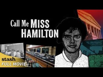 Call Me Miss Hamilton | Civil Rights Documentary | Full Movie | Unsung Hero