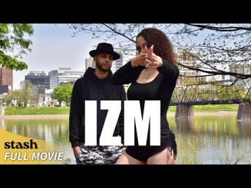 Izm | Hood Drama | Full Movie | Strip Clubs