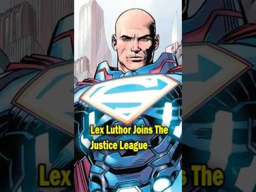 Lex Luthor Joins The Justice League