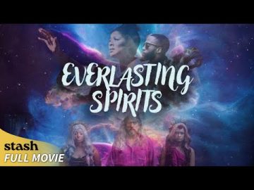 Everlasting Spirits | Fantasy Drama | Full Movie | Spiritual Journey