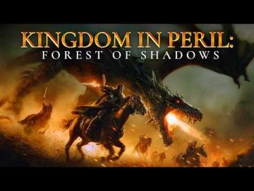 Epic Quest Awaits | Kingdom in Peril: Forest of Shadows | Full Action Fantasy Movie | Free Movie
