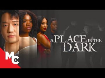 A Place in the Dark | Full 2024 Movie | Devastating Drama Romance Movie