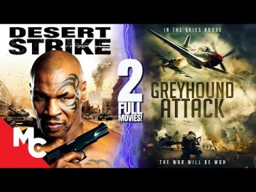 Desert Strike + Greyhound Attack | 2 Full War Action Movies | Mike Tyson Movies