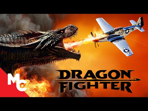 Dragons Unleashed in World War II | Dragon Fighter | Full Action Fantasy Movie