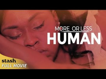 More or Less Human | Drama Short Film | Full Movie | African Cinema 2025