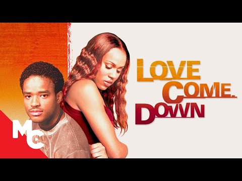 Love Come Down | Full Free Drama Movie | Finding Love Movie
