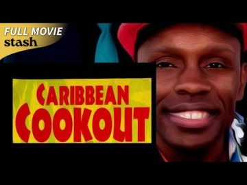 Caribbean Cookout | Immigrants Comedy | Full Movie | Los Angeles, CA