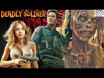 DEADLY SOLDIER | Hollywood English Zombie Horror Movie | Superhit Zombie Full Movies In English