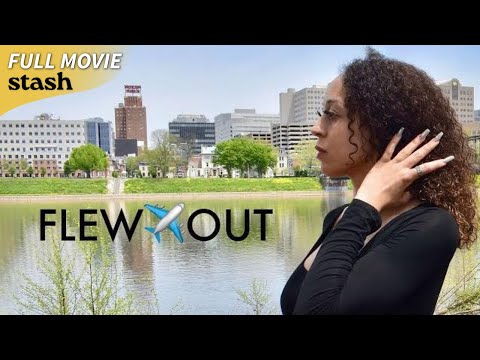 Flew Out | Relationship Drama | Full Movie | Black Stories 2025