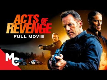 Acts of Revenge | Full Police Crime Drama Movie | Mystery Thriller Action