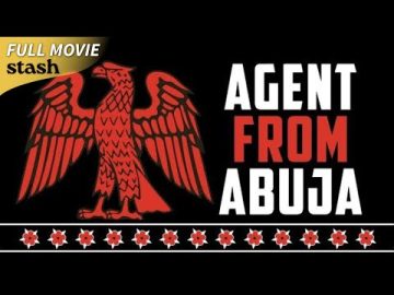Agent from Abuja | Hostage Thriller | Full Movie | Nollywood Movies 2025