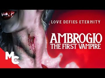 Ambrogio: The First Vampire | 2025 Gothic Horror Romance | Vampire Love Movie