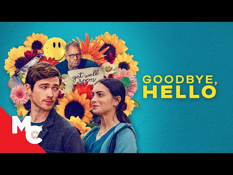 Goodbye, Hello | Full 2025 Movie | Comedy Drama Romance Movie