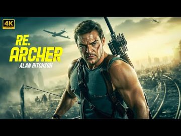 RE ARCHER | Alan Ritchson | Full Action Movie 2025 | Adventure Movie | 4K Ultra #actionmovies
