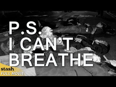 P.S. I Can’t Breathe | Advocacy Documentary | Full Movie | Eric Garner