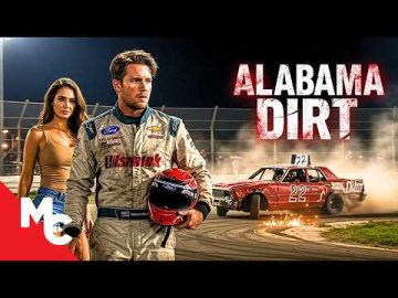 Fighting For Racing Glory | Alabama Dirt | Action Sport Romance Movie | Full Free Movie