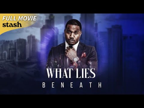 What Lies Beneath | Theater | Full Movie | Crime Drama