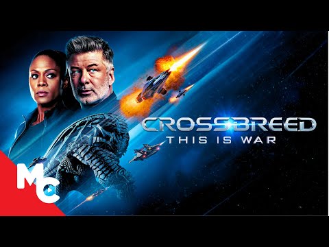 Alien Cargo Has Escaped & It Hunts Humans | Crossbreed | Full Sci-Fi Action Movie | Daniel Baldwin