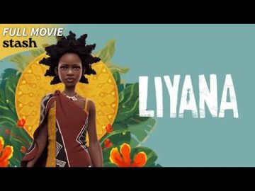 Liyana | African History Documentary | Full Movie | Eswatini Orphan Fairytale