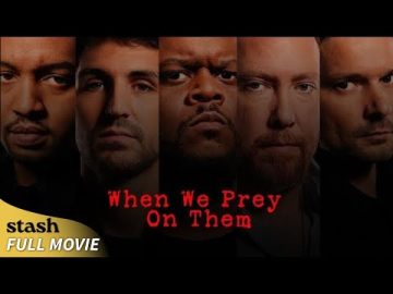 When We Prey on Them | Police Drama | Full Movie | Interrogation Gone Wrong