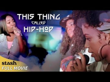 This Thing Called Hip Hop | Rappers Podcast | Full Movie | Rising Femcee