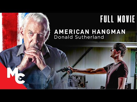 American Hangman | Donald Sutherland | Best Mystery Thriller Movie On YouTube