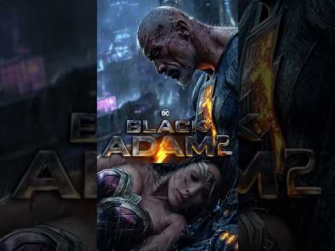 BLACK ADAM 2 #shorts #blackadam2 #blackadam #dc