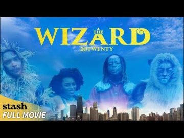 The Wizard 20Twenty | Musical Adaptation | Full Movie | Wizard of Oz Remake
