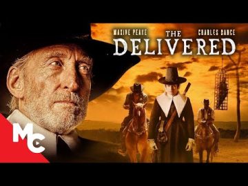 A Sheriff’s Arrival Turns Deadly | The Delivered | History Drama Movie | Charles Dance