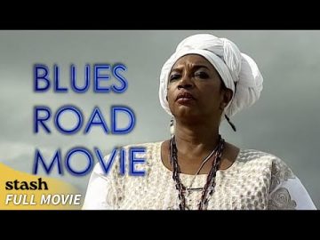Blues Road Movie | Music Documentary | Full Movie | African American Soul